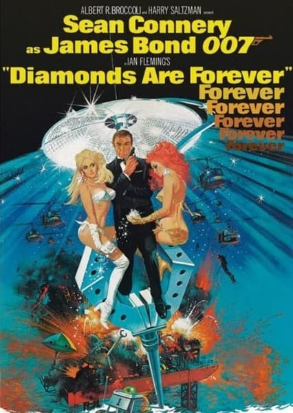 007: Diamonds Are Forever ( 1971 Film )