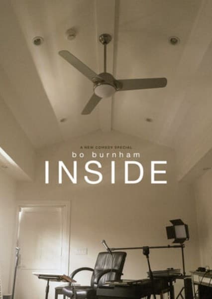 Bo Burnham: Inside