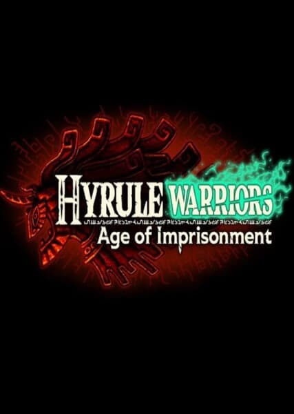 Hyrule Warriors: Age of Imprisonment