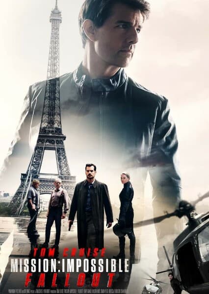 Mission: Impossible - Fallout (2018)