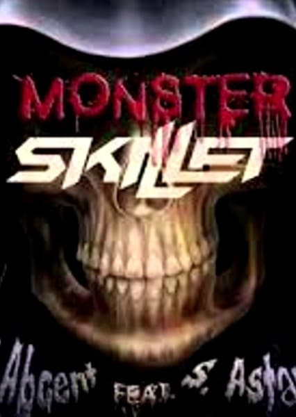 Monster (Skillet)