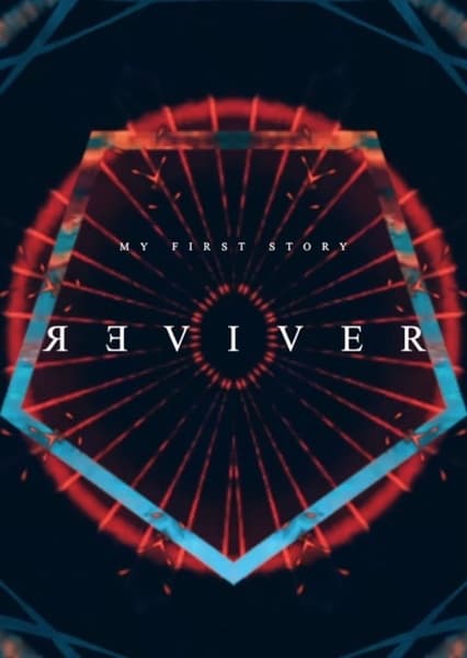 Reviver (My First Story)