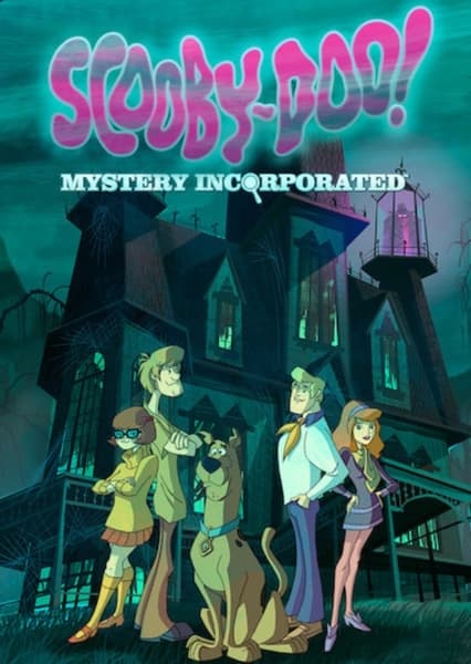 Scooby-Doo! Mystery Incorporated