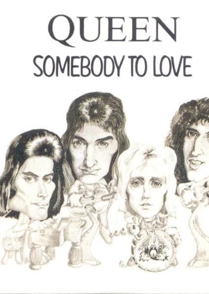 Somebody to Love