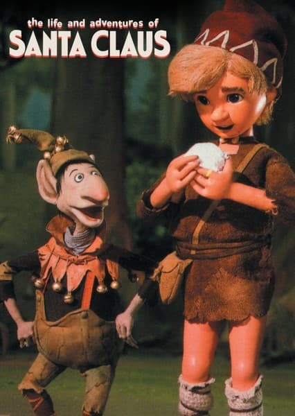 The Life & Adventures of Santa Claus