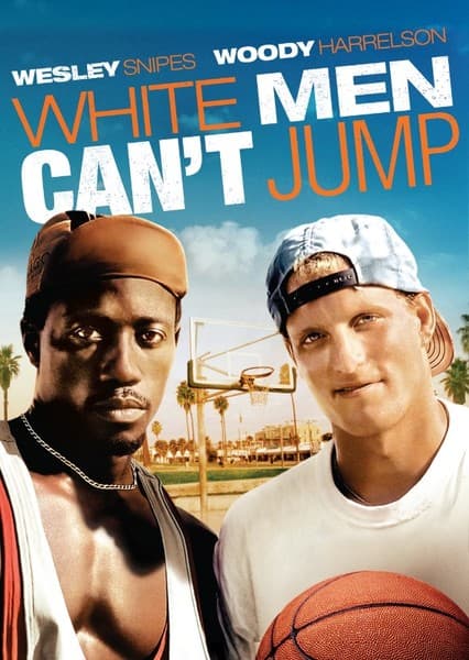 White Men Can't Jump (Movie)