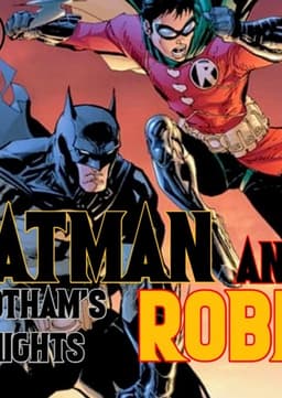 Batman and Robin: Gotham's Knights