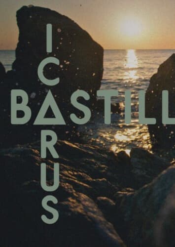 Icarus - Bastille