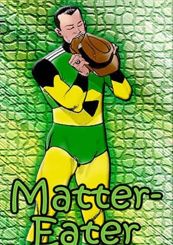 Matter-Eater-Lad