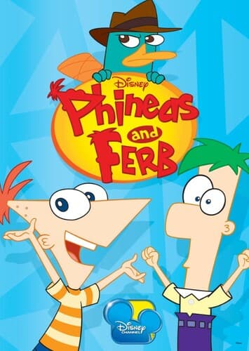 Phineas and Ferb
