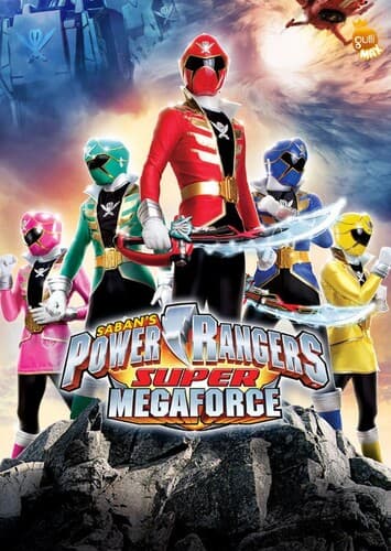 Power Rangers Megaforce / Super Megaforce