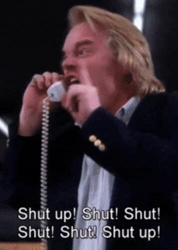 Rapid-Fire "Shut Up!"