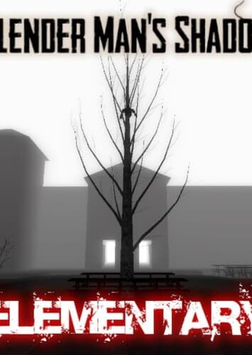 Slenderman's Shadow: Elementary