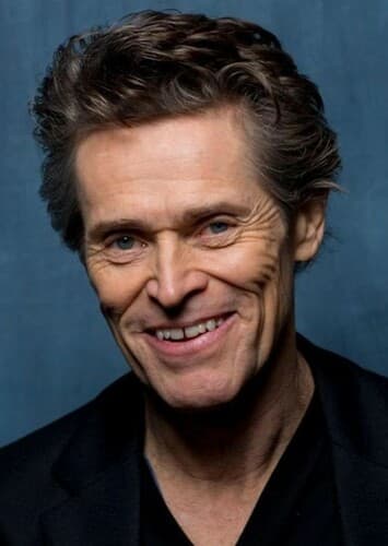 Willem Dafoe