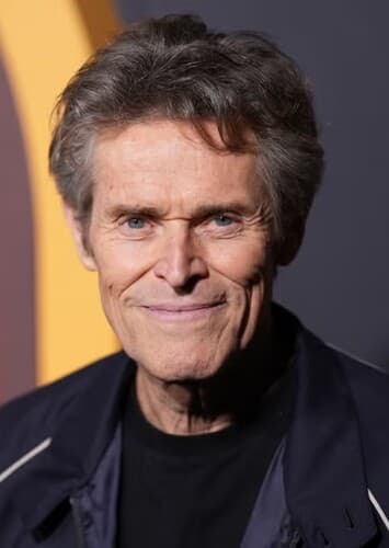 Willem Dafoe