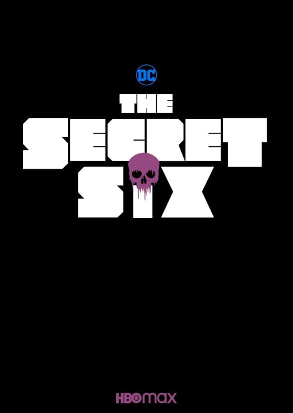 DC's The Secret Six (HBO Max)