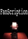Fanscription (My Version)