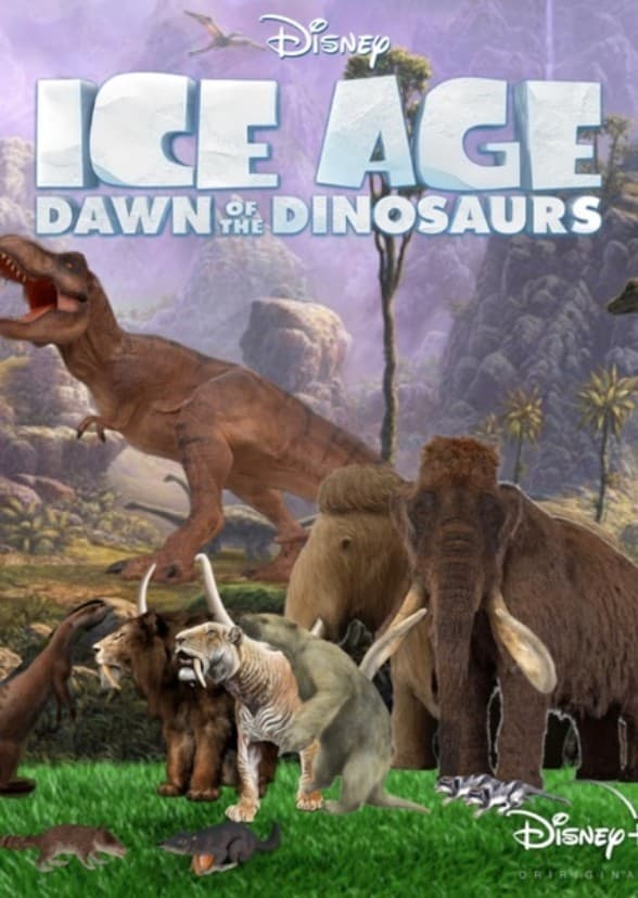 Ice Age Dawn of the Dinosaurs