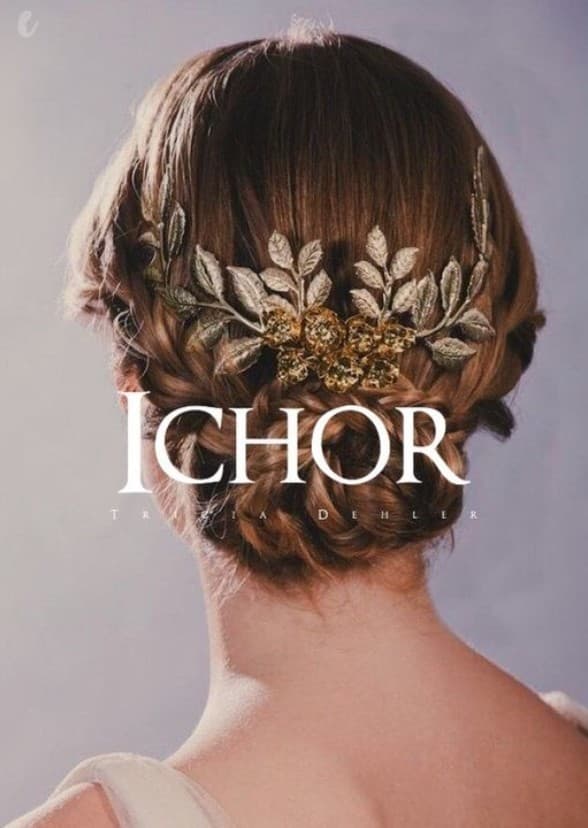 Ichor Series