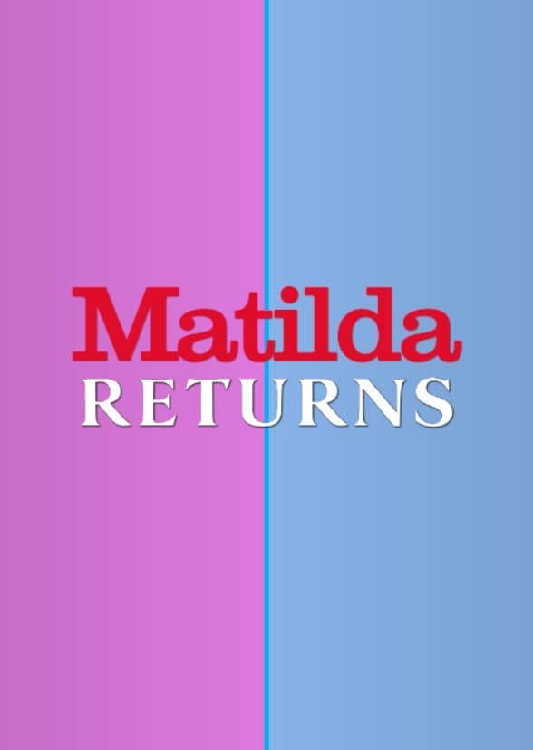 Matilda Returns (2026 film)