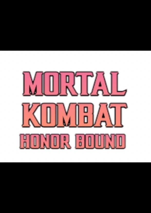 Mortal Kombat: Honor Bound (Animated Saga)