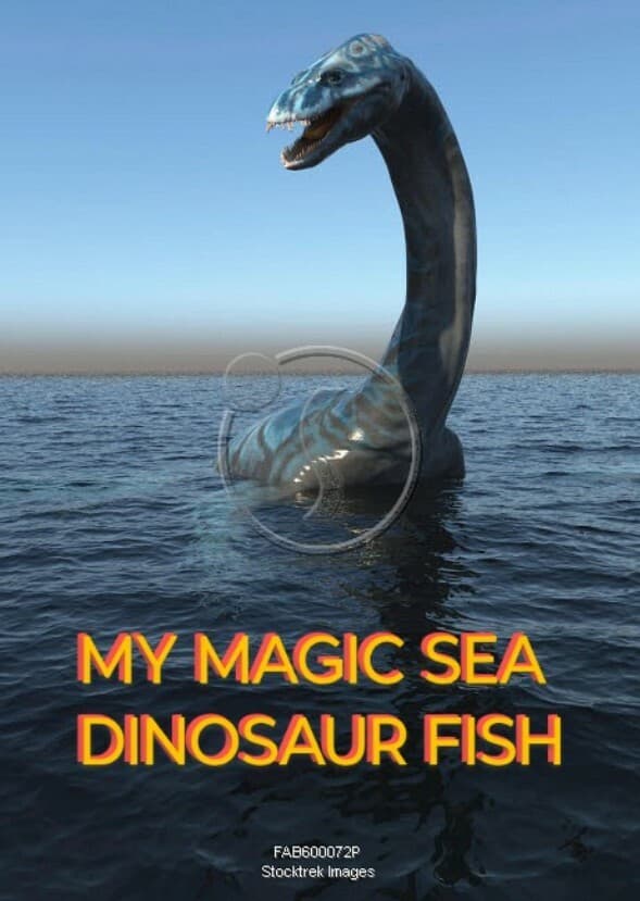 MY MAGIC SEA DINOSAUR FISH