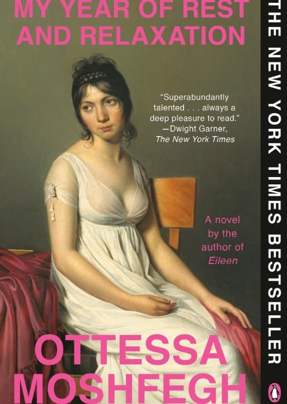 My Year of Rest and Relaxation