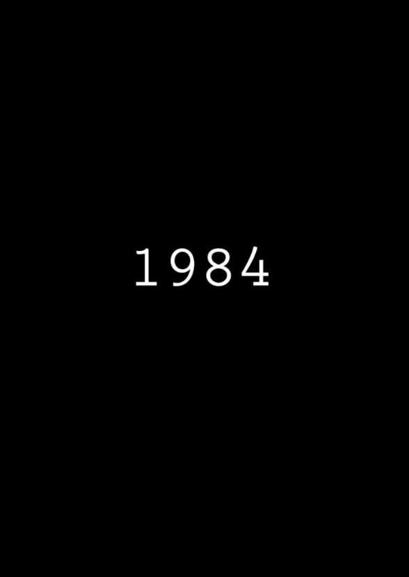 Nineteen Eighty-Four