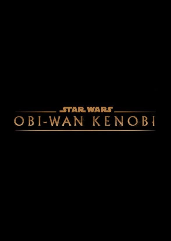 Star Wars: Obi-Wan Kenobi (Disney+ TV Series)