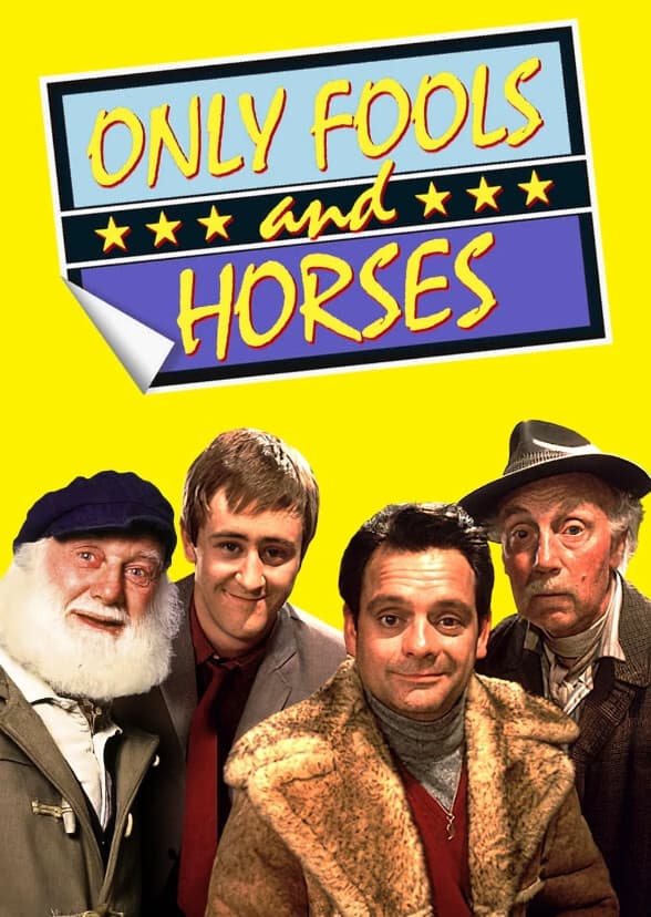 Only Fools and Horses