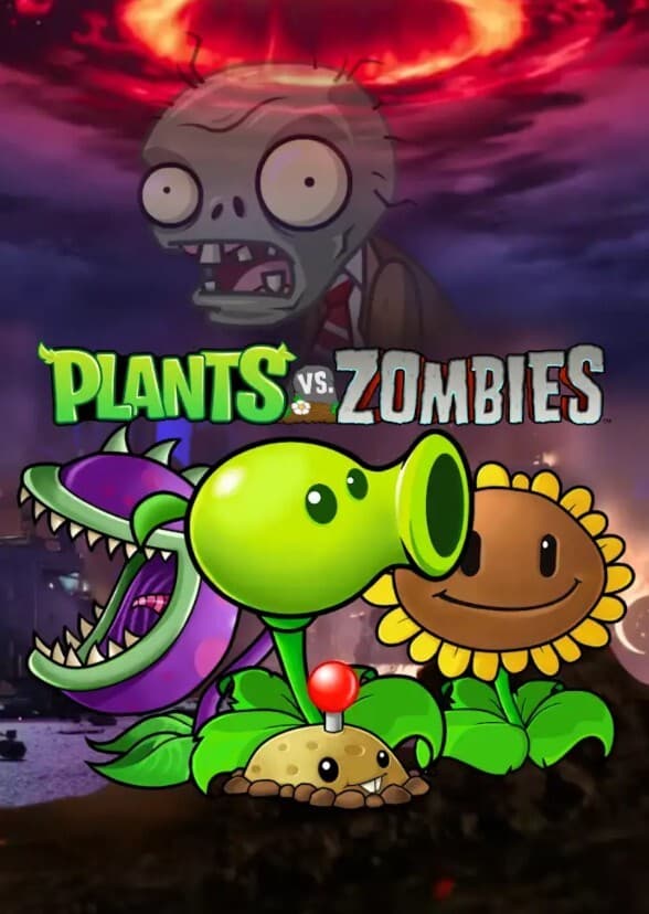 Plants vs. Zombies