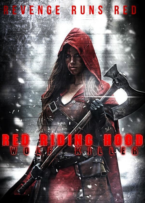 RED RIDING HOOD: WOLF KILLER