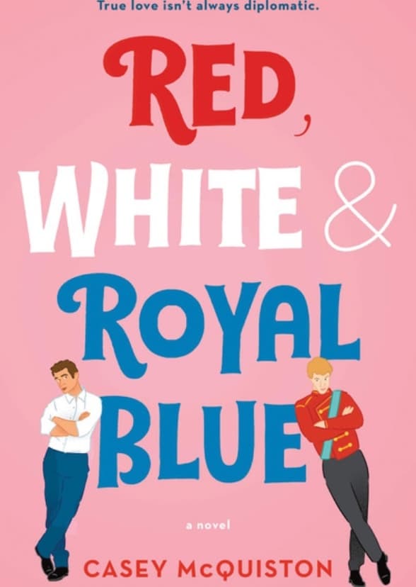 Red, White & Royal Blue