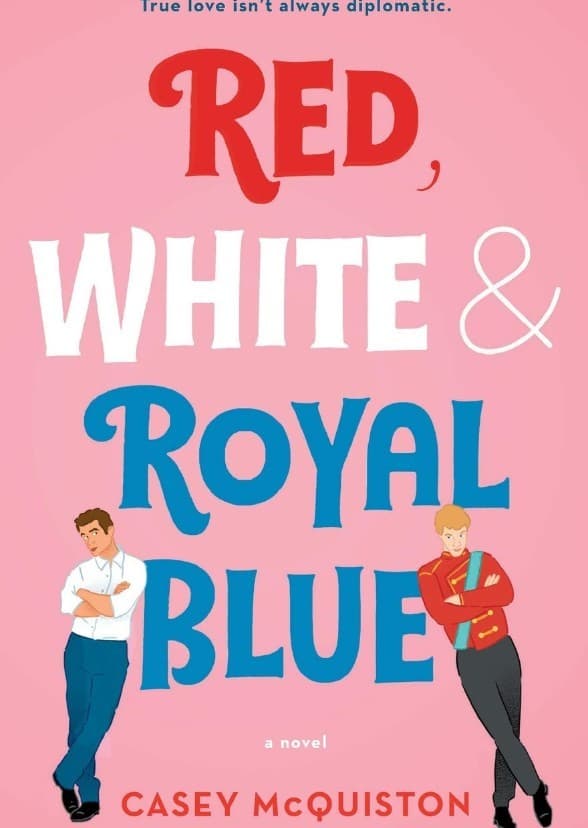Red, White & Royal Blue