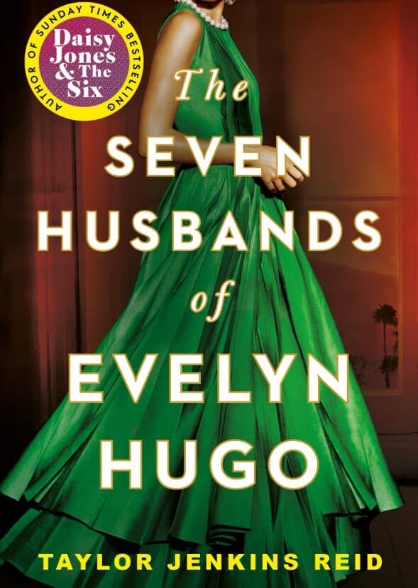 Seven husbands of evelyn hugo