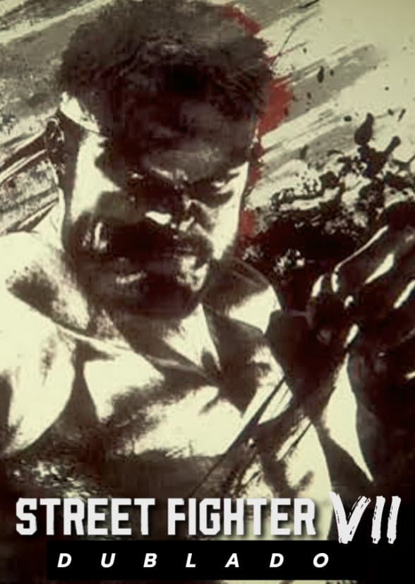 Street Fighter VII (Dublado BR)