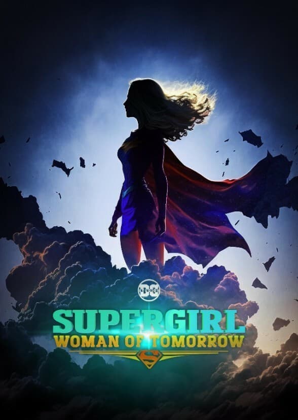 Supergirl: Woman of Tomorrow 