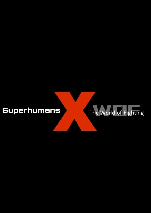 Superhumans × WOF