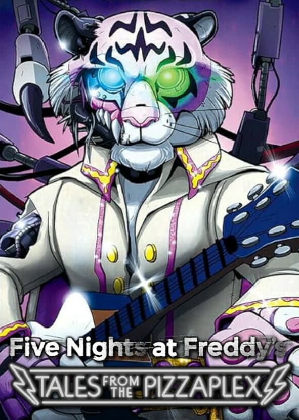 Five Nights at Freddy's: Tales From the Pizzaplex