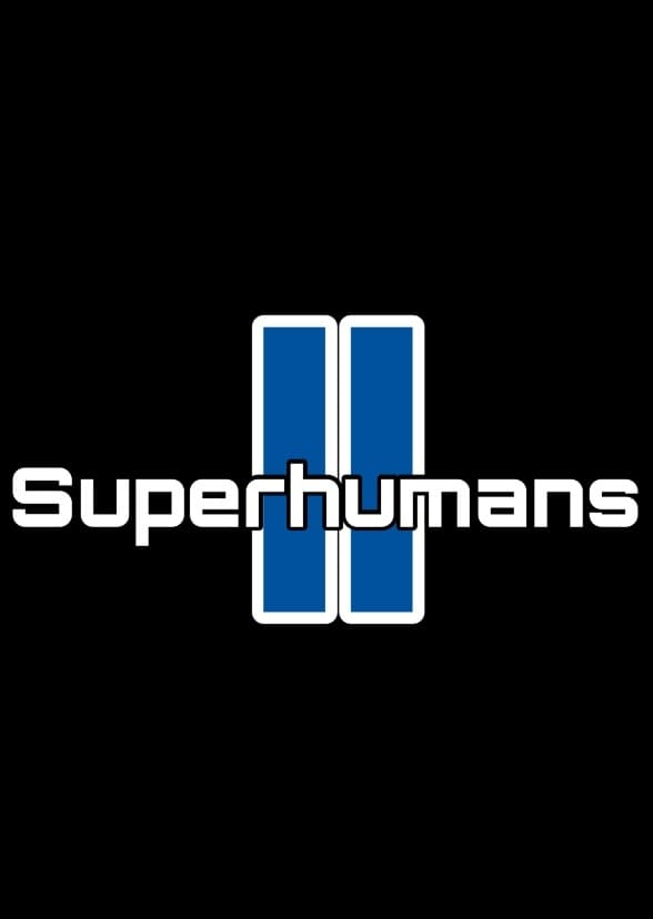 Superhumans II Original Motion Picture Soundtrack