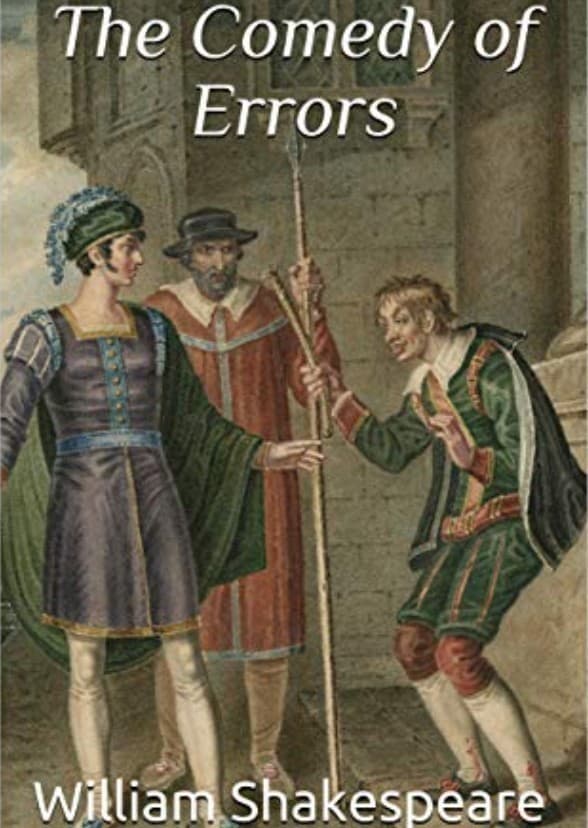 The Comedy of Errors