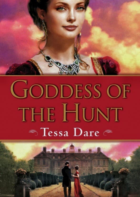 Goddess of the Hunt | Surrender of a Siren | A Lady of Persuasion