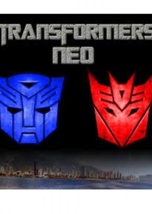 Transformers Neo The Dead