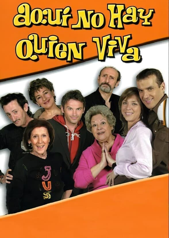 Aquí no hay quien viva (Hollywood Cast)