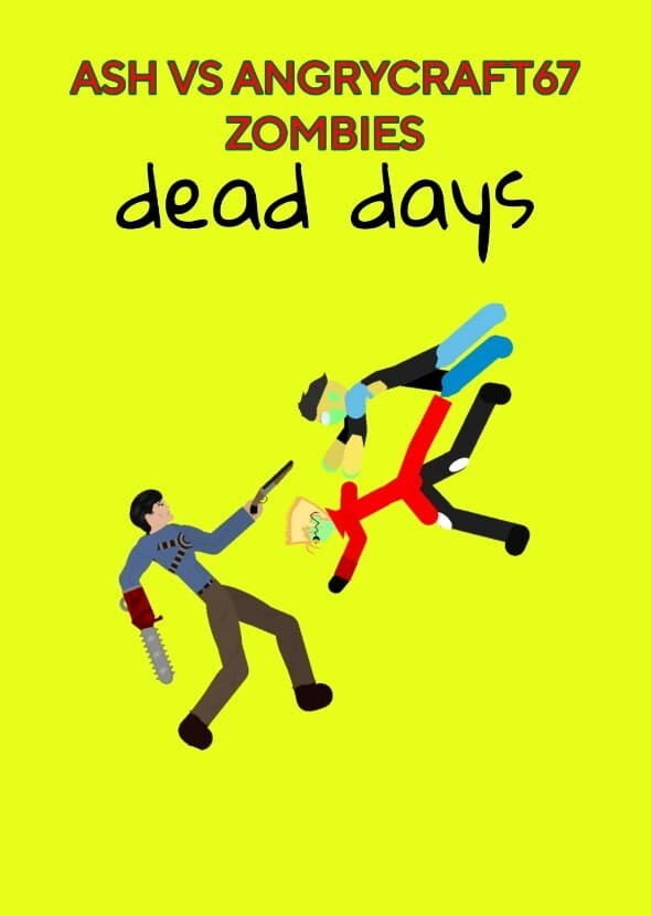 Ash vs angrycraft67 zombies: dead days live action movie