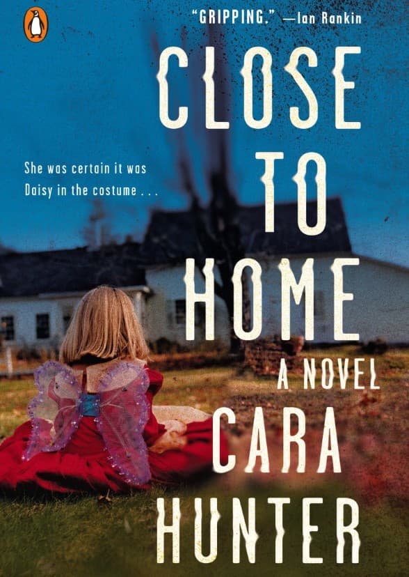Close to home (DI Fawley Series #1) by Cara Hunter