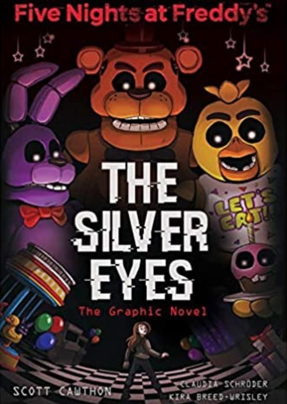 Five Nights at Freddy's: The Silver Eyes