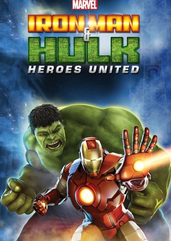 Iron Man & Hulk: Heroes United (MCU movie)